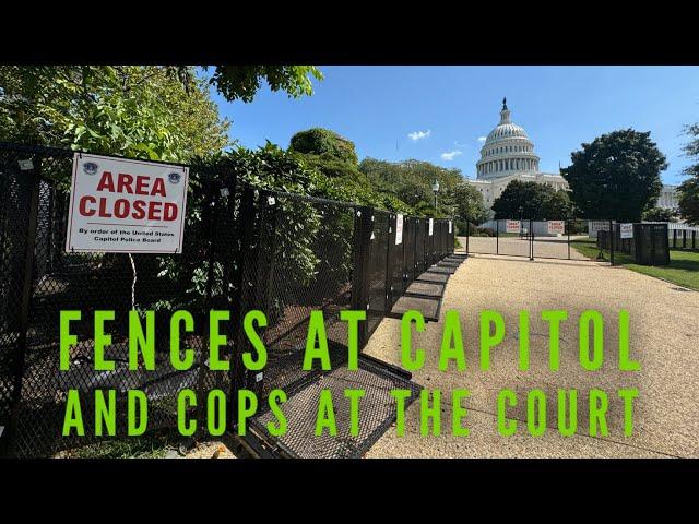 Another fence at the Capitol today and a bunch of cops at the courthouse.