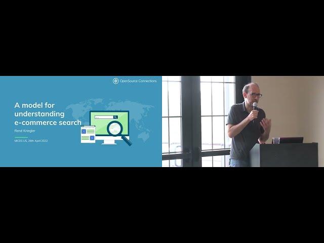 A model for understanding e-commerce search - René Kriegler - MICES 2022 (US Edition)