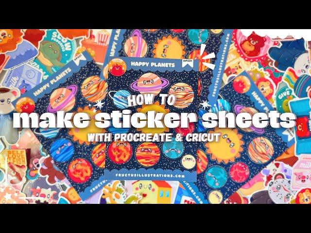 How I Make Sticker Sheets | Using Procreate & Cricut to Make Stickers Tutorial