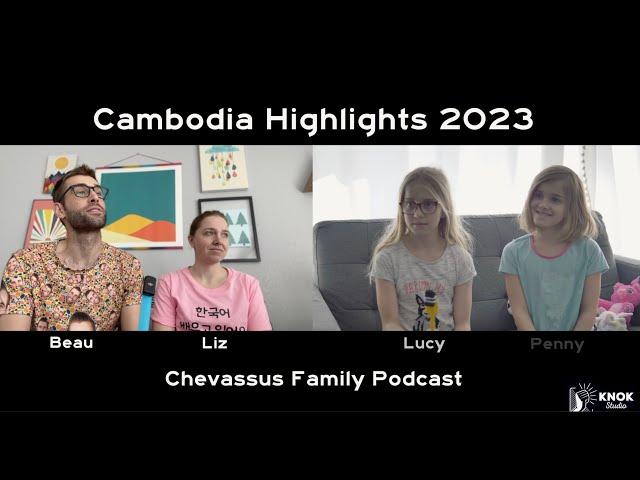 Highlights and Interview from Cambodia 2023 - Debrief with the Chevassus Family