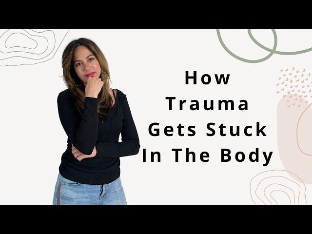 How Trauma Gets Trapped In Body After Narcissistic Abuse/C- PTSD Recovery