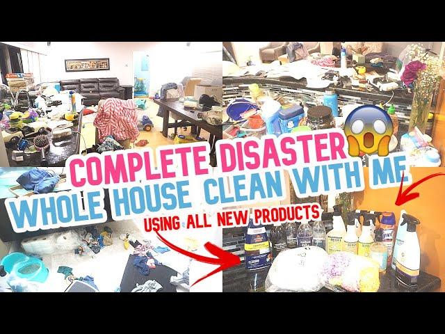 COMPLETE DISASTER CLEAN WITH ME // EXTREME CLEANING MOTIVATION // WHOLE HOUSE CLEAN WITH ME