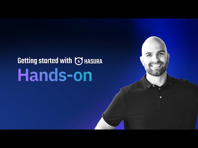 Hands-on - Getting started with Hasura [ 01 ]