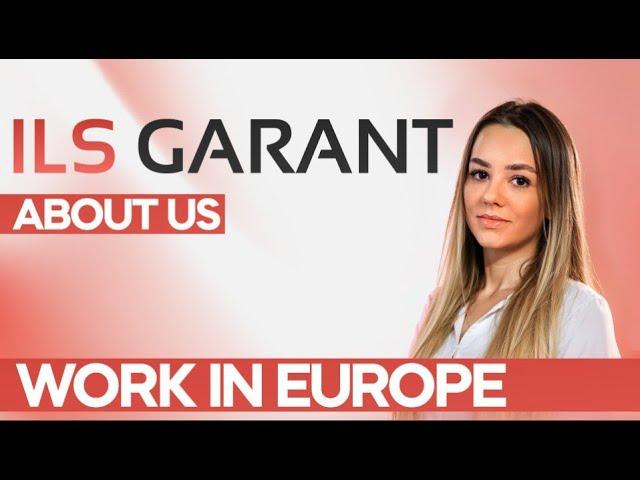 Your Gateway to International Employment Opportunities - ILS GARANT WORK IN EUROPE