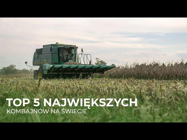  TOP 5 największych KOMBAJNÓW na ŚWIECIE | TOP na czasie | Rolnik Na Czasie