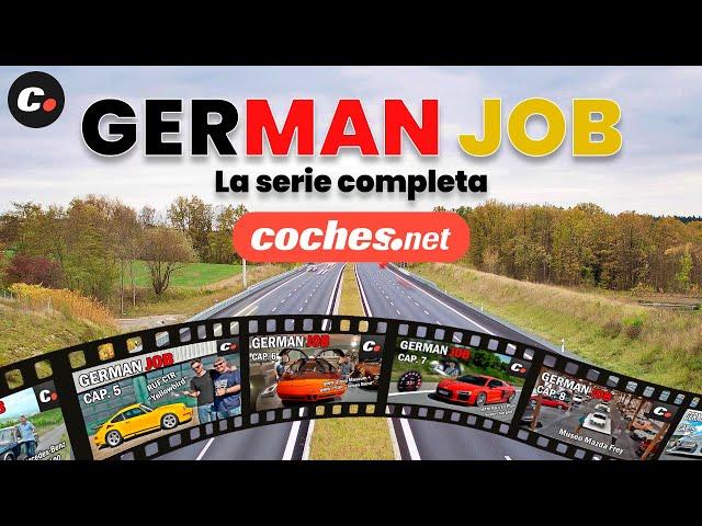 German Job serie completa | coches.net