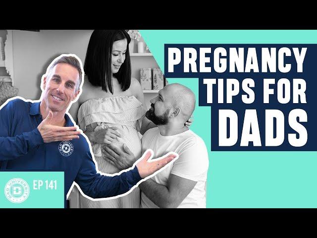 Pregnancy Tips for Dads – Advice for Expecting Fathers | Dad University