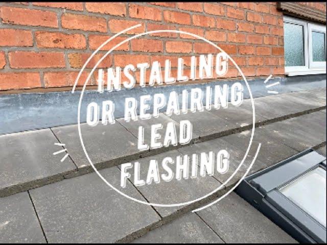 Installing or Repairing Lead Front Apron Roof Flashing