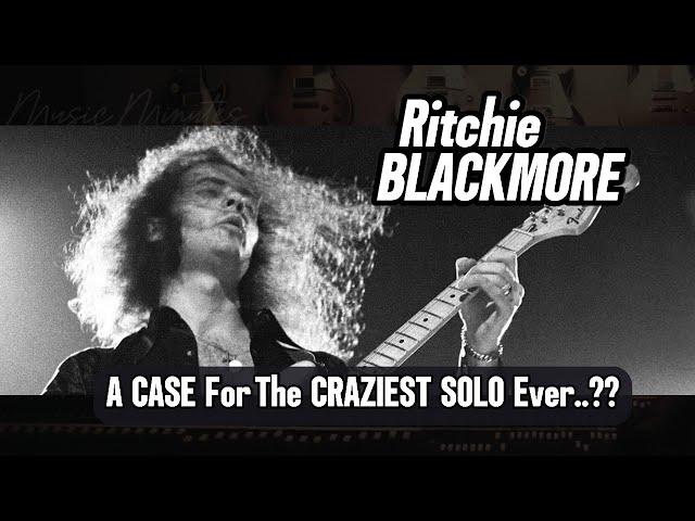 Ritchie BLACKMORE: A CASE For The CRAZIEST SOLO Ever..??