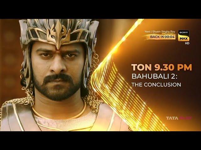 Bahubali 2 | tonight 9.30 pm Sony max hd | SJ TV PROMO