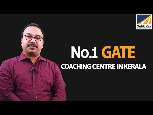 BEST GATE COACHING CENTRE IN KERALA | |WHY TO CHOOSE MANIFOLD ?| GATE 2023 ONLINE COACHING