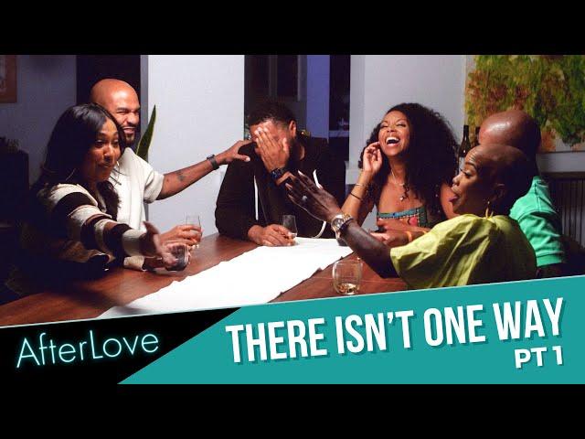 There Isn't One Way - Pt. 1 | After Love | S3E1