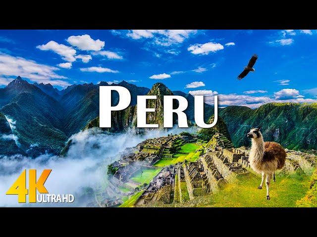 Peru 4K Relaxation Film - Views of Natural Splendor - Epic Cinematic Music