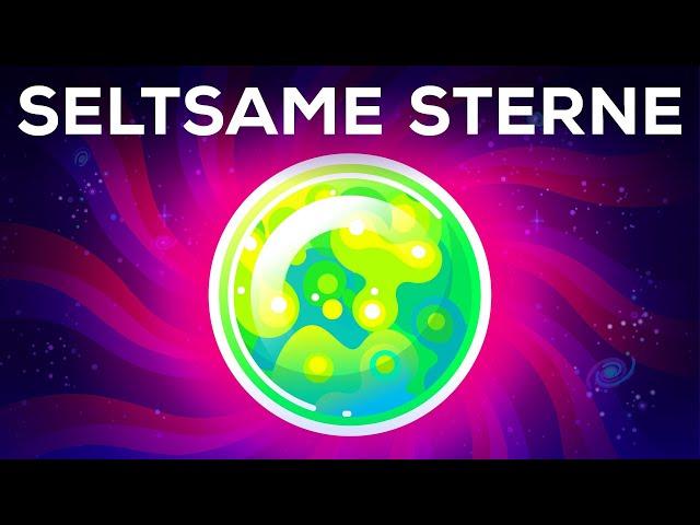 Das gefährlichste Zeug im Universum - Seltsame Sterne erklärt