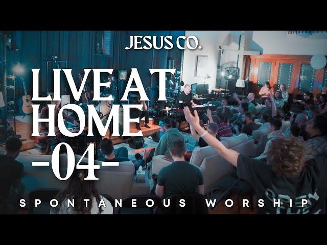 JesusCo Live At Home 04 - 5/12/23 - 3 hours of Holy Spirit Led Spontaneous Worship For Soaking