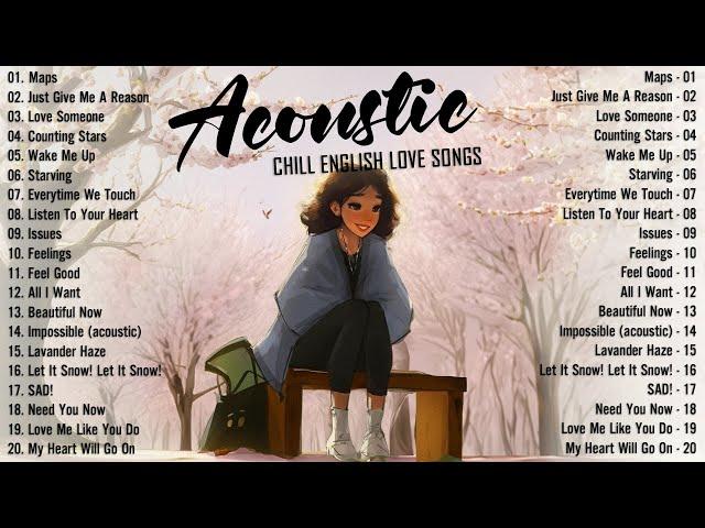 Best Acoustic Songs 2024  Chill English Acoustic Love Songs Cover  Acoustic Songs 2024 Playlist