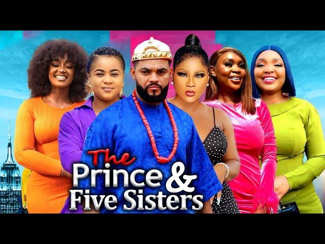 The Prince And The Five Sisters -2024 Latest Nigerian Nollywood Movie