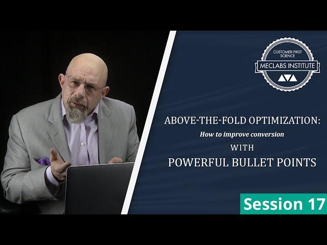 #17 Above-the-Fold Optimization: How to improve conversion with powerful bullet points