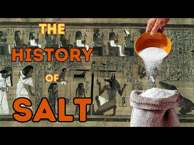 How Salt Shaped Civilization: From Roman Empire to French Revolution