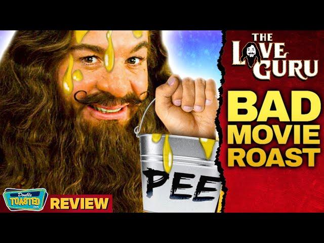 THE LOVE GURU - BAD MOVIE REVIEW | Double Toasted