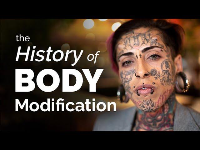 CARTA: Permanent Body Modification Throughout Our History