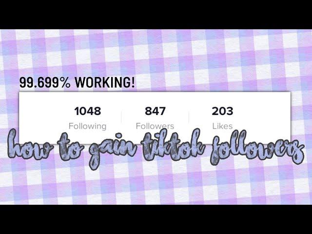 HOW TO GAIN TIKTOK FOLLOWERS • legit working || RPW tutorials