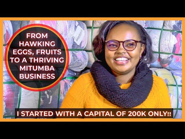 Mitumba Business: How I Moved From Hawking Eggs and Fruits to Importing Mitumba Bales