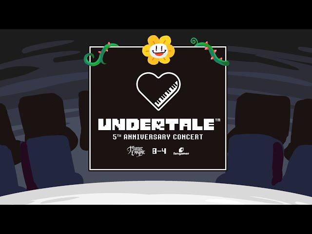 UNDERTALE 5th Anniversary Concert