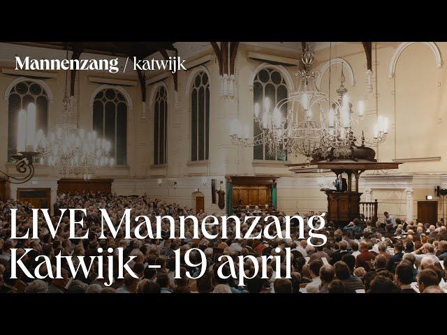 LIVE Mannenzang Katwijk - 19 april