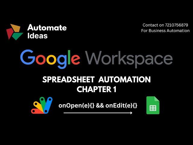 onOpen and onEdit Function in Google Apps Script