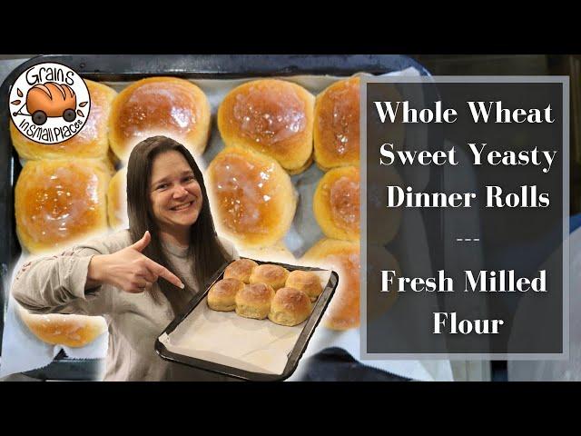 Easy Dinner Rolls - Fresh Milled Flour - Restaurant Quality Tip!