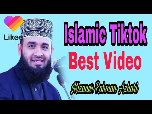 Best Islamic TikpTok bangla video Mizanur Rahman Azhari 2020 Islamic Tech BD ইসলামিক টিকটক ভিডিও