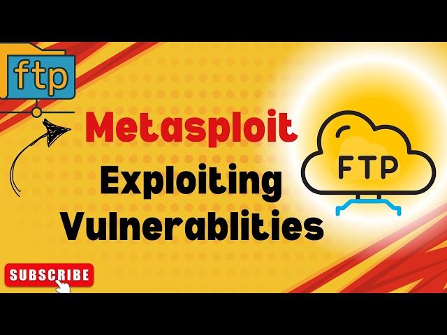 Exploiting Vulnerablities in FTP | Ethical Hacking & Penetration Testing Guide