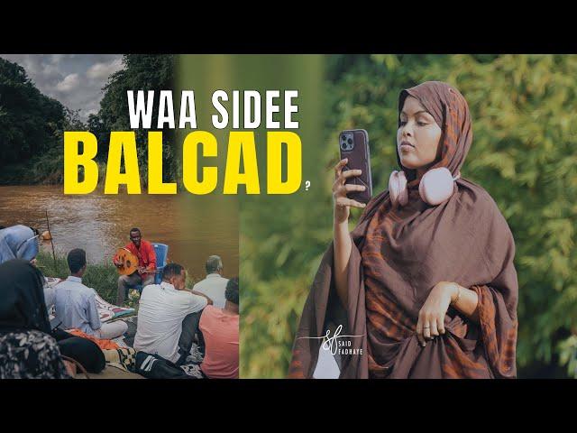 SOMALIA: Mala tagi karaa BALCAD?