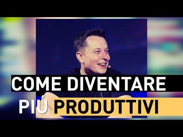 Come diventare piú produttivi