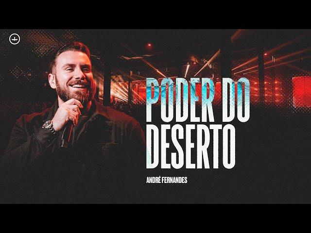 ANDRÉ FERNANDES | O PODER DO DESERTO | LAGOINHA ALPHAVILLE