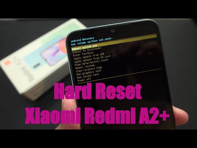 How To Hard Reset Xiaomi Redmi A2+