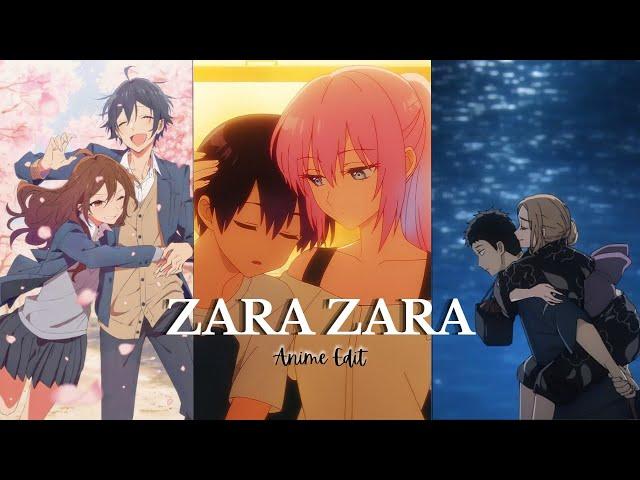 Zara Zara AMV Edit | Kaguya-Sama | Horimiya | My Dress Up Darling |komi Cant Communicate | Anime AMV