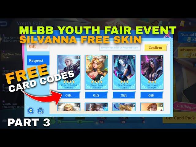 PART 3 | MLBB FREE CARD CODES SILVANNA YOUTH FAIR EVENT FREE SKIN MOBILE LEGENDS