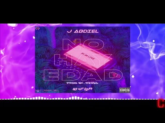 J abdiel - No hay edad