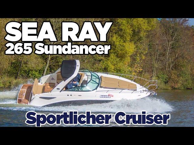 BOOTE TV - SEA RAY 265 Sundancer überzeugt als sportlicher Cruiser