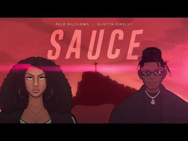 Pelé Milflows, Guetta Finelly, Liu Beatz, Jnr Beats - Sauce