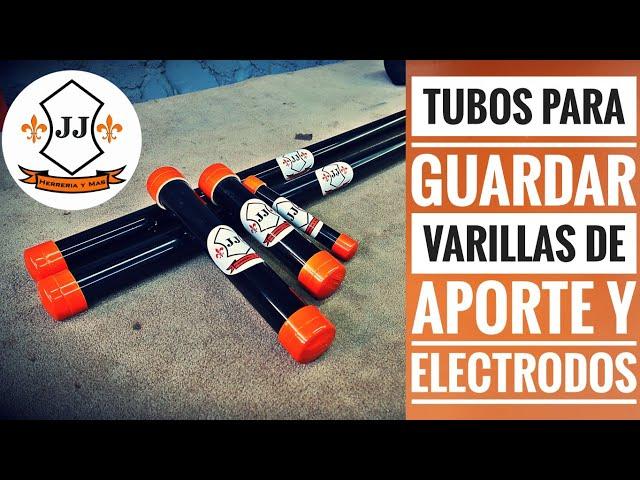 TUBOS PARA GUARDAR VARILLA DE APORTE Y ELECTRODOS - JJ HERRERÍA Y MÁS