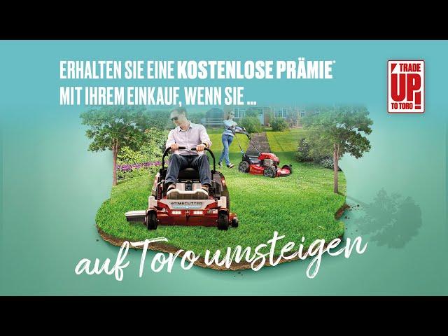 Trade Up to Toro 2025 Aktionsangebote + kostenlose Prämien