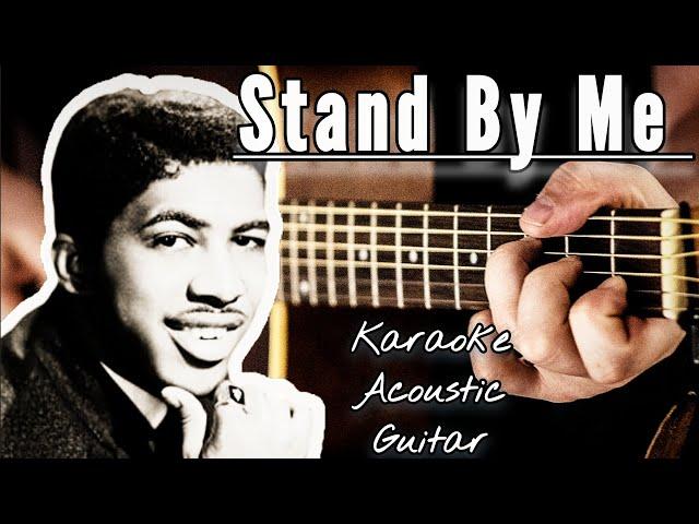 Ben E. King - Stand By Me (Karaoke Acoustic Guitar) #standbyme #karaoke #backingtrack