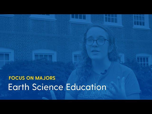 Focus on Majors: Earth Science Education