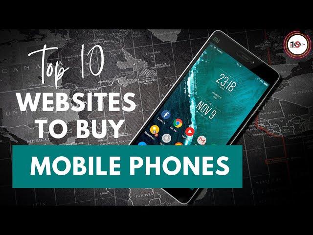 10 Best mobile buying Websites | Online mobile phones stores in Pakistan