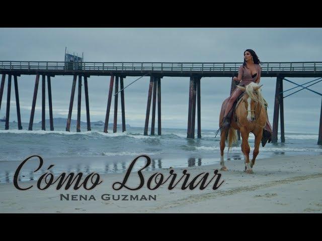 Nena Guzmán - Cómo Borrar (Video Oficial)