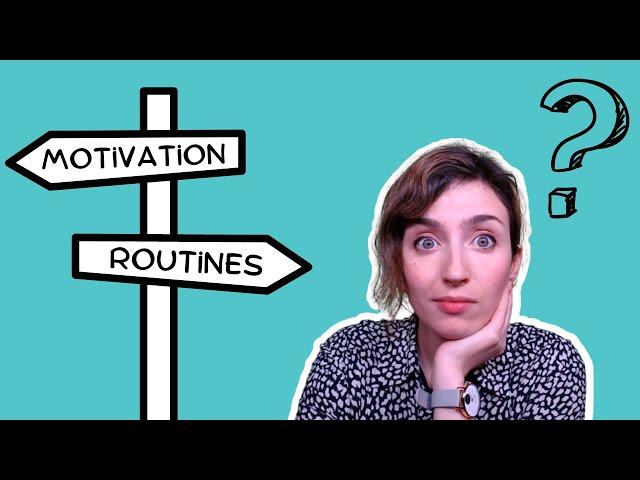 How to use goals, motivation, routines and identity to learn languages 