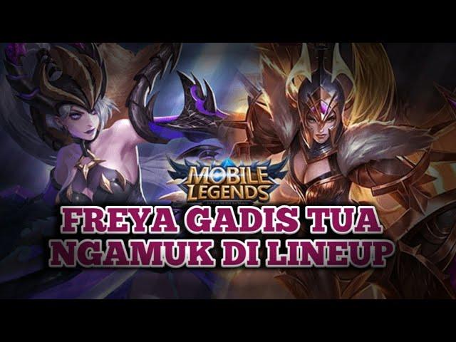 FREYA NGAMUK || MLBB ||2020